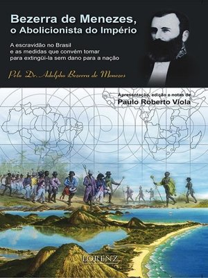 cover image of Bezerra de Menezes, O Abolicionista do Império
